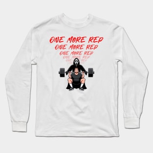 One More Rep Long Sleeve T-Shirt